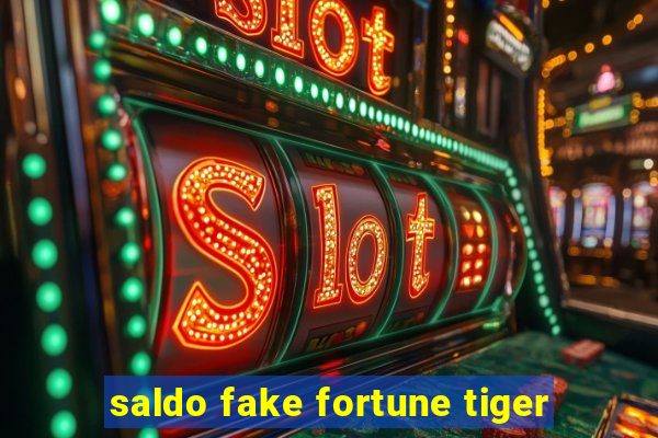 saldo fake fortune tiger